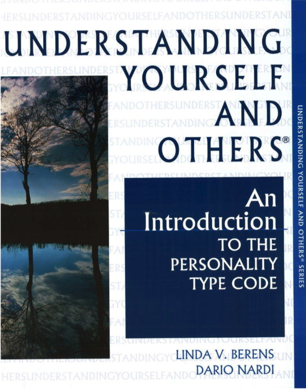 Cover for Understanding Yourself and Others: An Introduction to the Personality Type Code